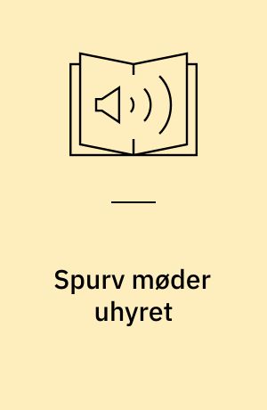 Spurv møder uhyret
