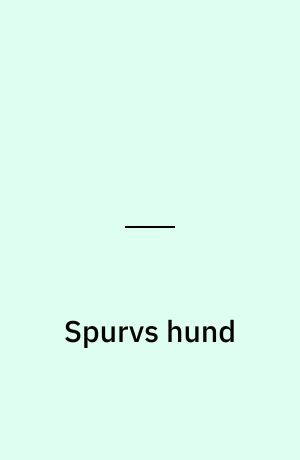 Spurvs hund