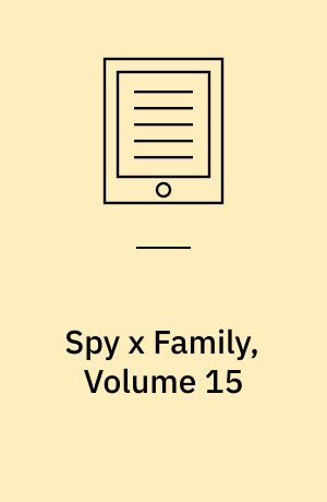 Spy x family, volume 15