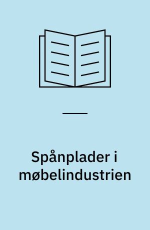 Spånplader i møbelindustrien