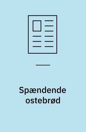 Spændende ostebrød