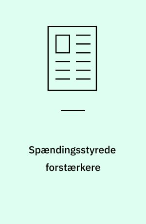 Spændingsstyrede forstærkere