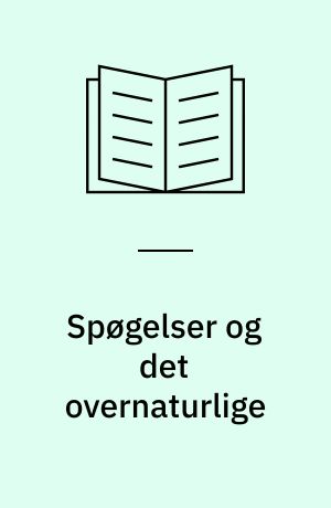 Spøgelser og det overnaturlige