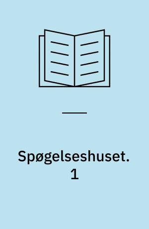Spøgelseshuset. 1