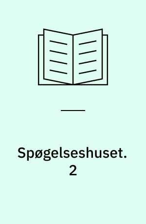 Spøgelseshuset. 2