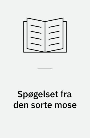 Spøgelset fra den sorte mose