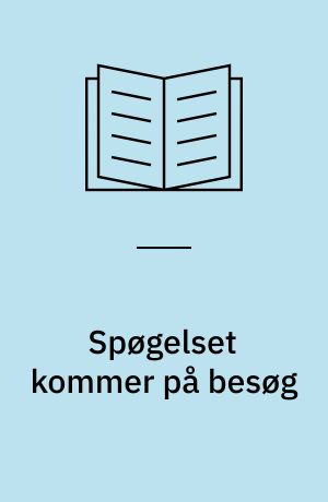 Spøgelset kommer på besøg