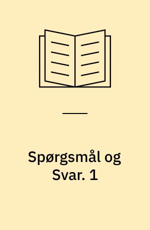 Spørgsmål og Svar : supplement til Vandrer mod Lyset. 1