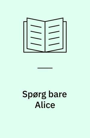 Spørg bare Alice