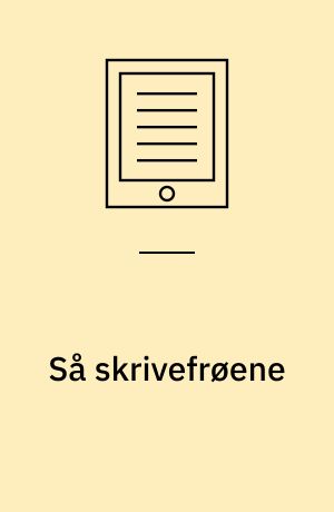 Så skrivefrøene : skriftligt og mundtligt