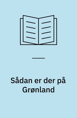 Sådan er der på Grønland