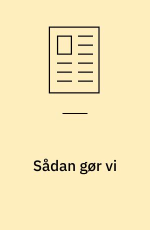Sådan gør vi