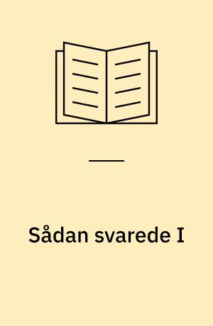 Sådan svarede I : oplysninger fra kommunerne om behandlingen af revaliderings- og førtidspensionssager