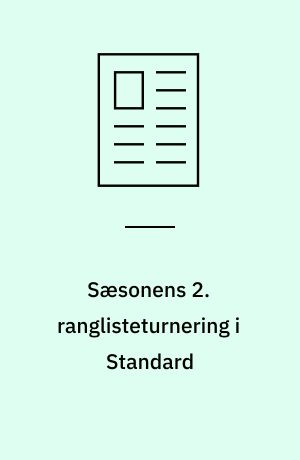 Sæsonens 2. ranglisteturnering i Standard