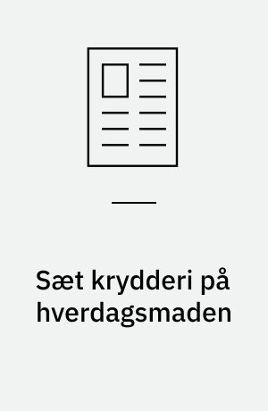 Sæt krydderi på hverdagsmaden