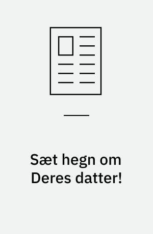 Sæt hegn om Deres datter! : præventionsdebatten 1963-65