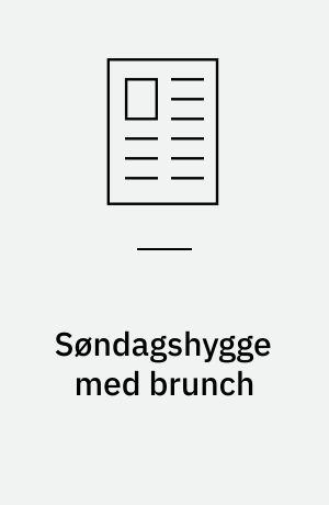 Søndagshygge med brunch