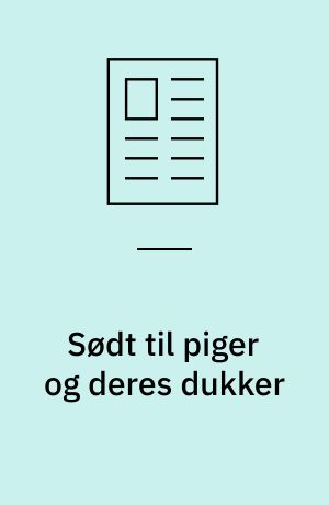 Sødt til piger og deres dukker