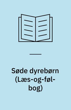 Søde dyrebørn