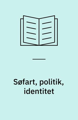 Søfart, politik, identitet