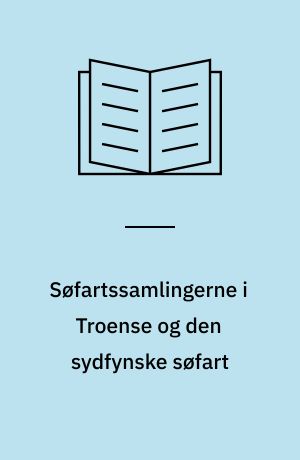 Søfartssamlingerne i Troense og den sydfynske søfart