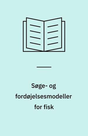 Søge- og fordøjelsesmodeller for fisk