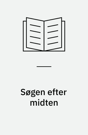 Søgen efter midten : systime's periodeserie 1760-1830