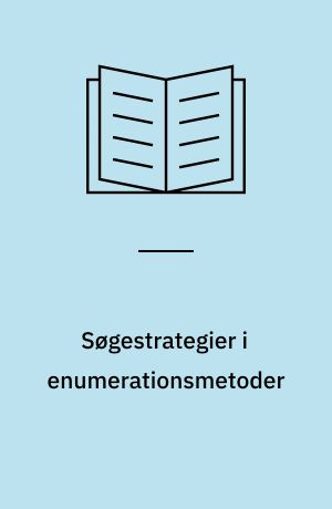 Søgestrategier i enumerationsmetoder