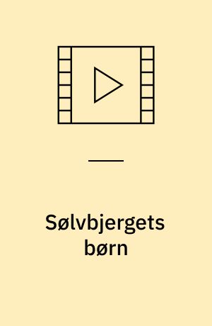 Sølvbjergets børn