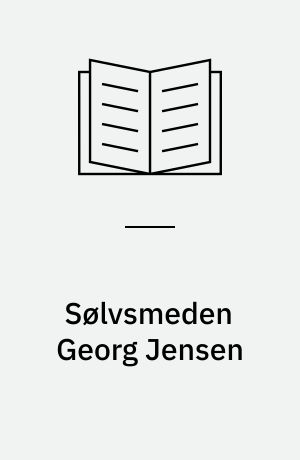 Sølvsmeden Georg Jensen