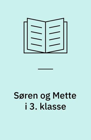 Søren og Mette i 3. klasse