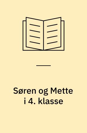 Søren og Mette i 4. klasse