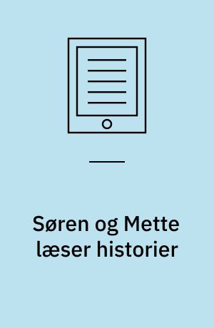 Søren og Mette læser historier