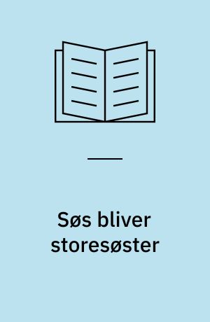 Søs bliver storesøster