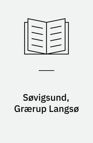 Søvigsund, Grærup Langsø