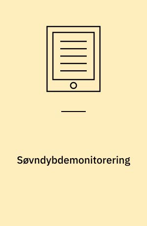Søvndybdemonitorering : en medicinsk teknologivurdering