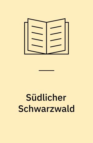 Südlicher Schwarzwald