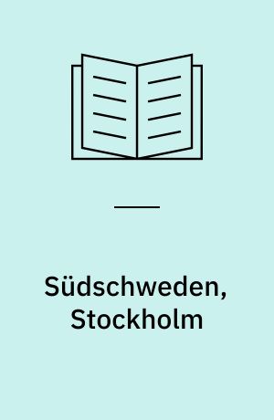 Südschweden, Stockholm