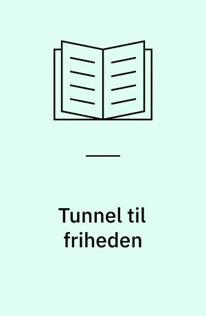 Tunnel til friheden