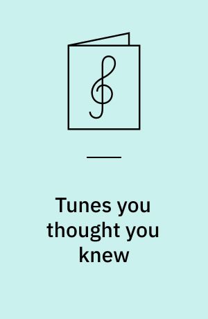 Tunes you thought you knew : reharmonized standards