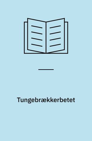 Tungebrækkerbetet