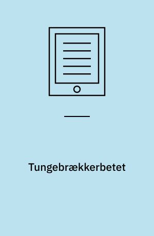 Tungebrækkerbetet