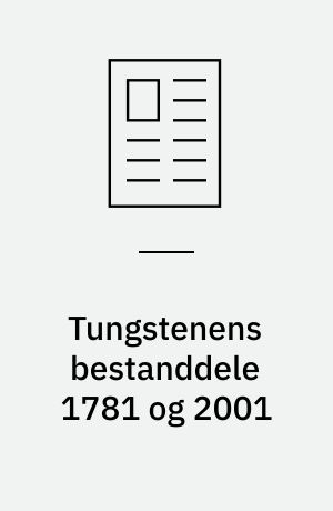 Tungstenens bestanddele 1781 og 2001