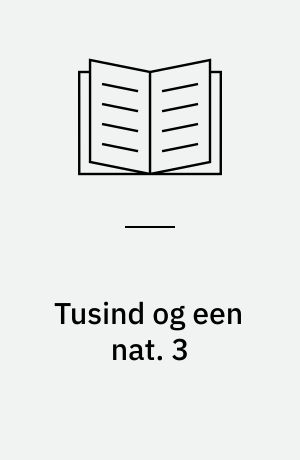 Tusind og een nat. 3