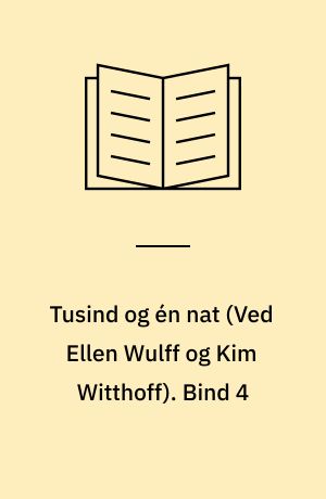 Tusind og én nat. Bind 4