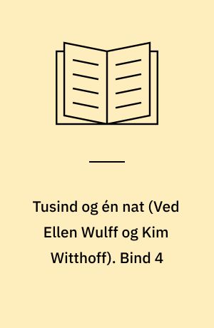 Tusind og én nat. Bind 4