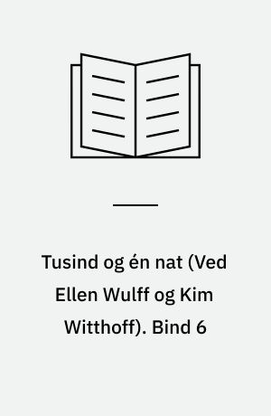Tusind og én nat. Bind 6