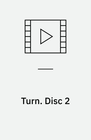 Turn. Disc 2 (Stor skrift)