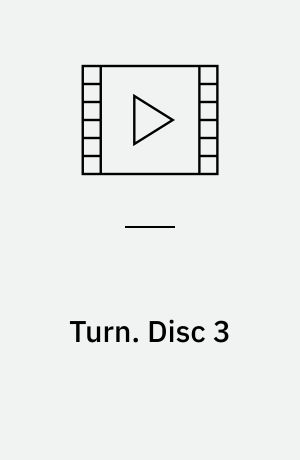 Turn. Disc 3 (Stor skrift)