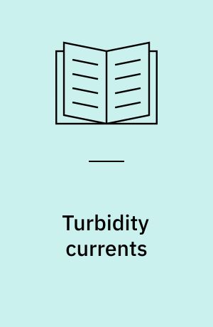 Turbidity currents